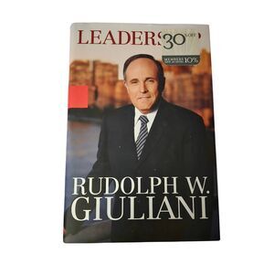 Leadership by Rudolph W. Giuliani - Miramax - isbn 0786868414